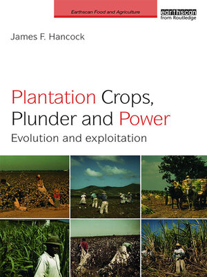 cover image of Plantation Crops, Plunder and Power